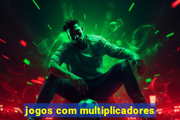 jogos com multiplicadores